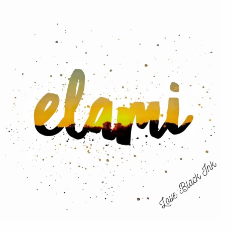 Elami | Boomplay Music