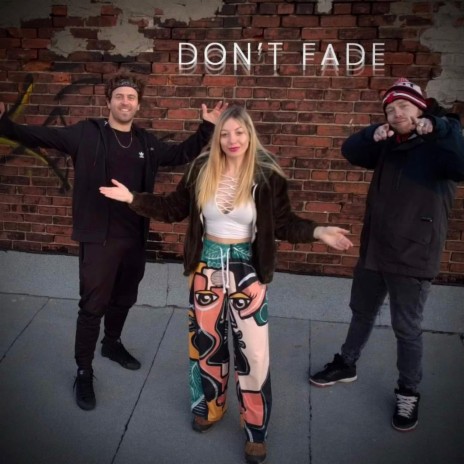 DON'T FADE ft. Jake Breathe & Jillian Wisborg | Boomplay Music