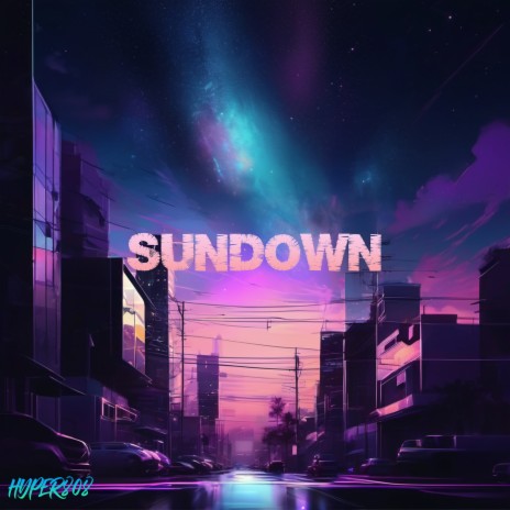 Sundown | Boomplay Music