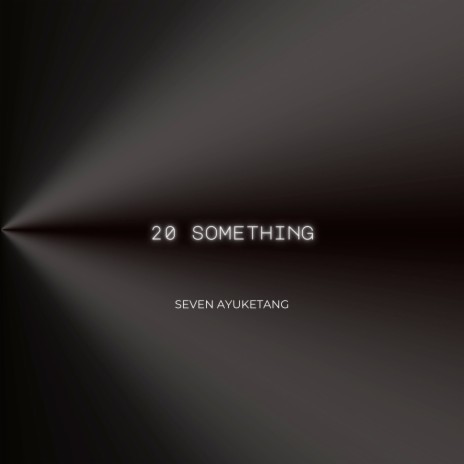 20 Something ft. George Monika | Boomplay Music