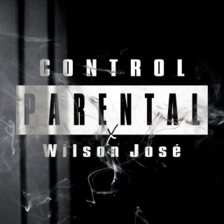 Control Parental lyrics | Boomplay Music