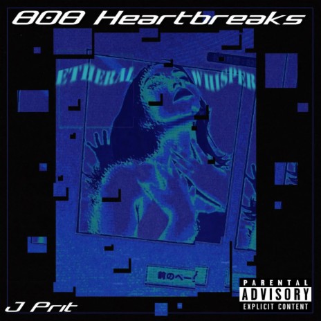 808 Heartbreaks | Boomplay Music