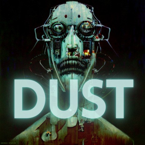 Dust | Boomplay Music