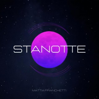 Stanotte