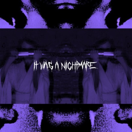NIGHTMARE ft. Banshee333 & Hxrtt