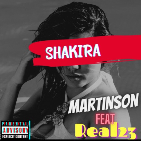 Shakira ft. Real23 | Boomplay Music