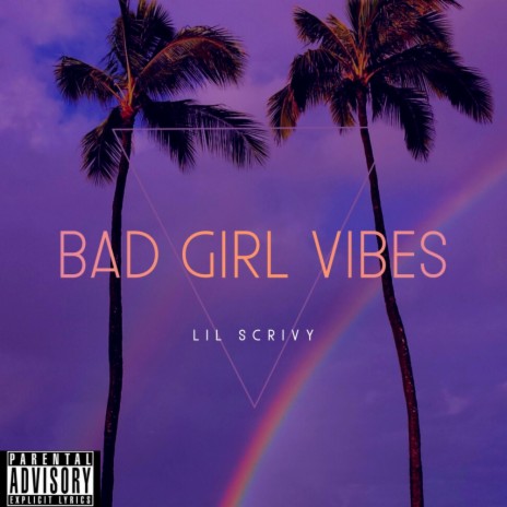 Bad Girl Vibes | Boomplay Music