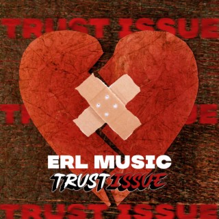 Trust Issue