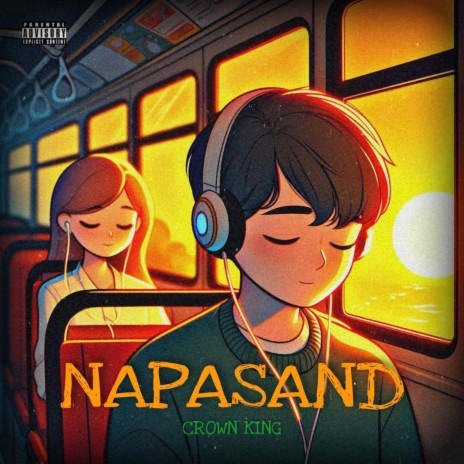 Napasand | Boomplay Music