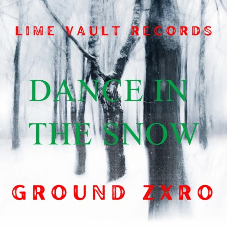 Dance In The Snow (Radio Edit)