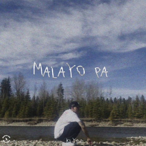 Malayo pa | Boomplay Music