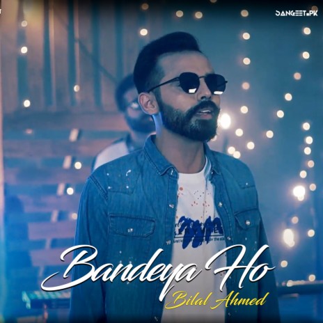 Bandeya Ho | Boomplay Music