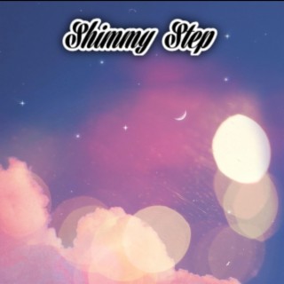 Shimmy Step
