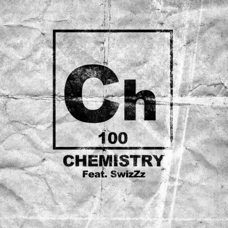 Chemistry (feat. SwizZz) | Boomplay Music