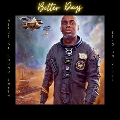 Better Days (Nerus Vibe) ft. Nerus Da Sound Smyth | Boomplay Music
