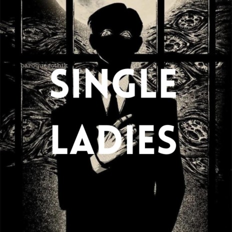 Single Ladies