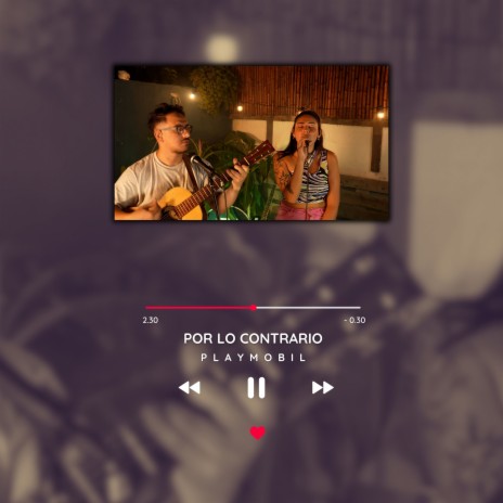 Por lo contrario (Acústico) | Boomplay Music