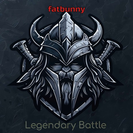 Legendary Battle | Boomplay Music