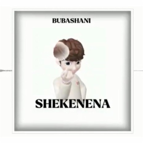Shekenena | Boomplay Music