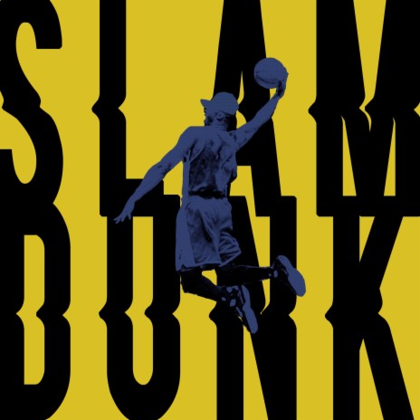 Slamdunk | Boomplay Music
