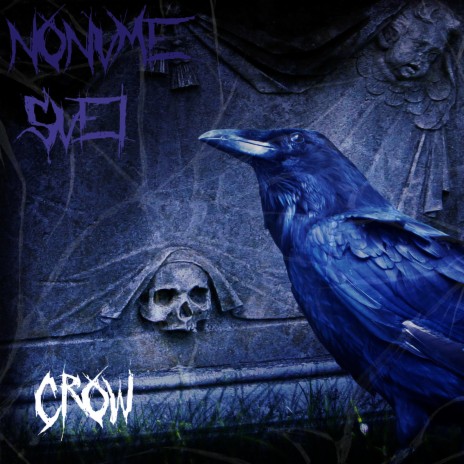 Crow ft. $VEI