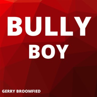 Bully Boy