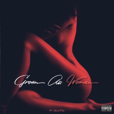 Grown Ass Woman | Boomplay Music