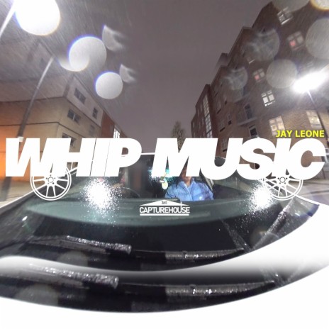 Whip Music ft. Jay Leone | Boomplay Music