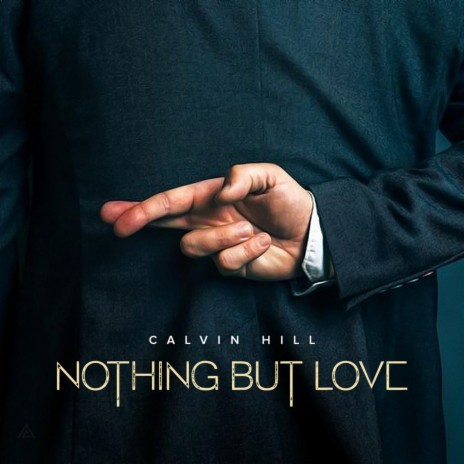 Nothing but Love | Boomplay Music