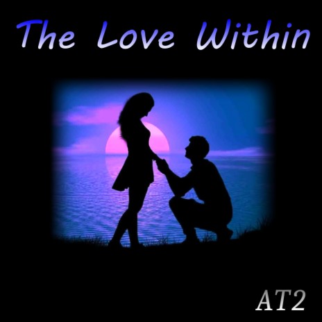 The Love Within | Boomplay Music