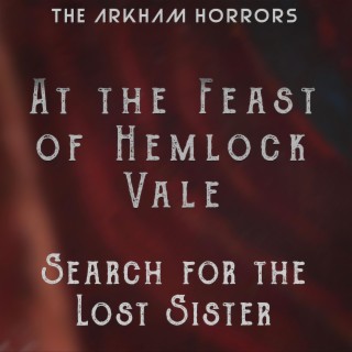 At the Feast of Hemlock: Search for the Lost Sister (Original Soundtrack)