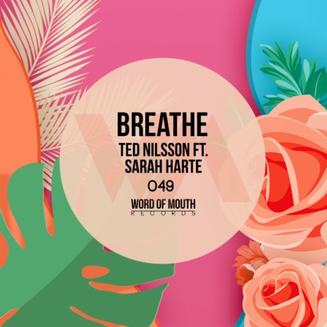 Breathe (Original Mix) ft. Sarah Harte