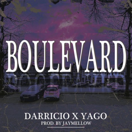 Boulevard ft. Darricio