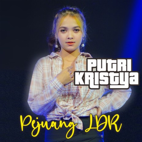 Pejuang Ldr | Boomplay Music