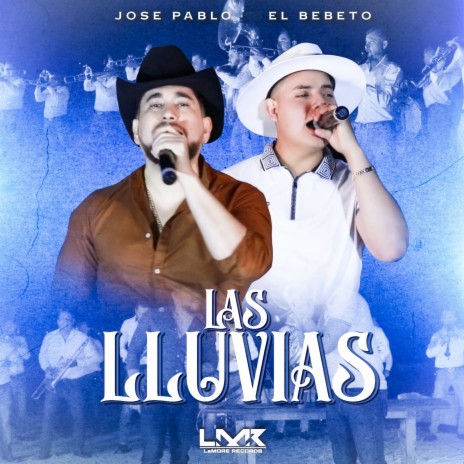 Las Lluvias (En Vivo) ft. José Pablo | Boomplay Music