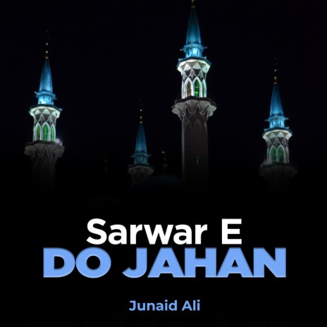 Sarwar e Do Jahan | Boomplay Music