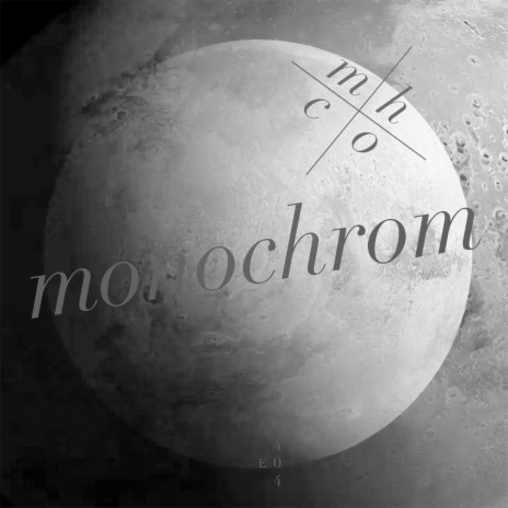 Monochrom | Boomplay Music