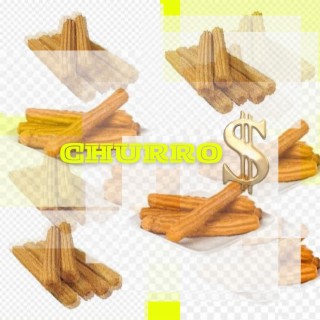 CHURRO$