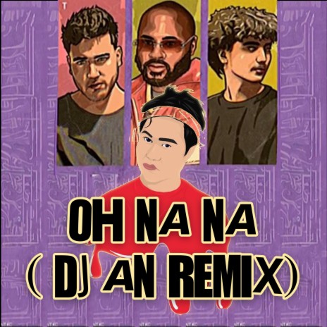 OH NA NA MIX (Momba Mix) | Boomplay Music