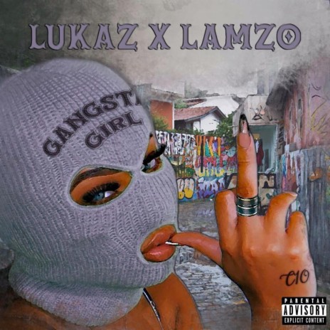 Gangsta Girl (feat. Lamzo)