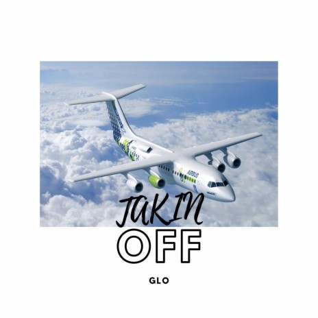 Takin' OFF | Boomplay Music