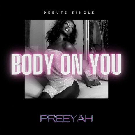 Body on you | Boomplay Music