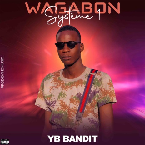 Wagabon systeme 1 | Boomplay Music