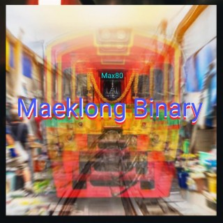 Maeklong Binary