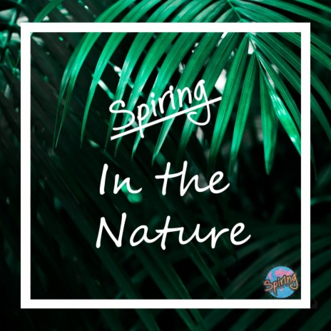 In the Nature | Boomplay Music