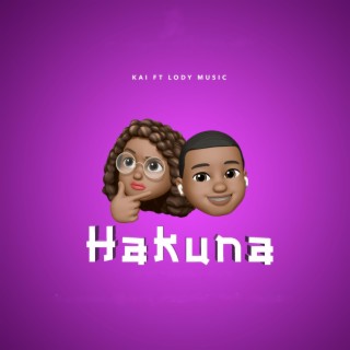 Hakuna (feat. Lody Music)