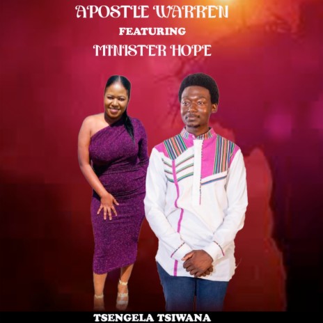 Tsengela Tsiwana ft. Minister Hope