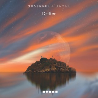 Drifter ft. JAYNE lyrics | Boomplay Music