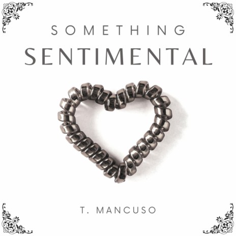 Something Sentimental | Boomplay Music