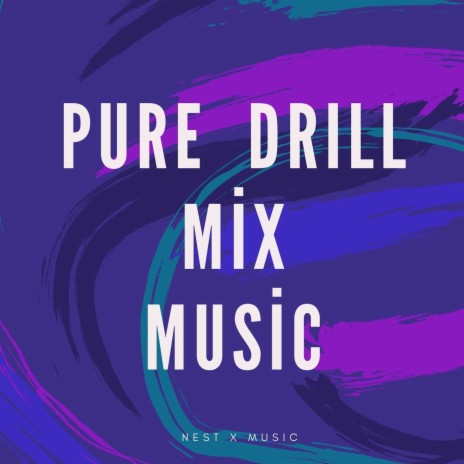 Pure Drıll (mıx Musıc) ft. musıc | Boomplay Music